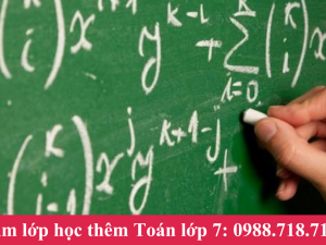 Lớp học thêm Toán 7 tại Hà Nội chất lượng nhất