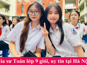 Gia Sư Toán Lớp 9