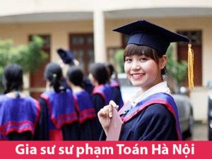 Danh Sách Gia Sư Sư Phạm Toán 12 Tại Hà Nội