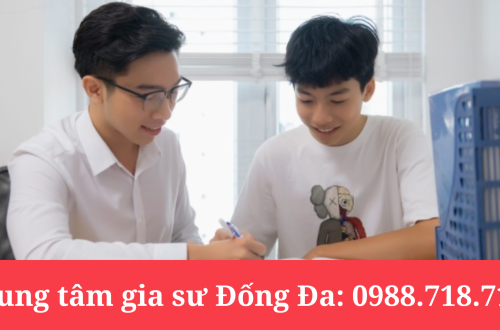 Top 3 Trung Tâm Gia Sư Uy Tín Tại Quận Đống Đa