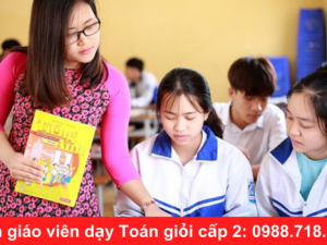 Giáo Viên Dạy Toán Giỏi Cấp 2 Tại Hà Nội